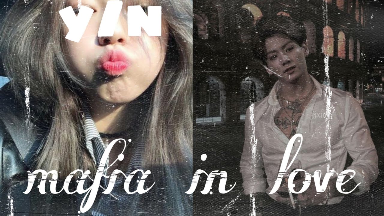 Mafia In Love Jungkook FF #1