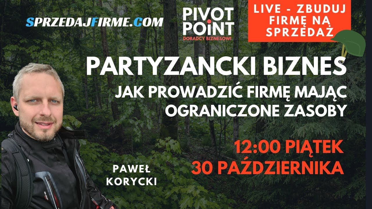 #111 Partyzancki Biznes &mdash; Jak prowadzić firmę mając ograniczone zasoby