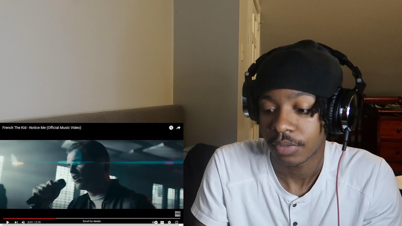 French The Kid - Notice Me (Official Music Video) REACTION!!