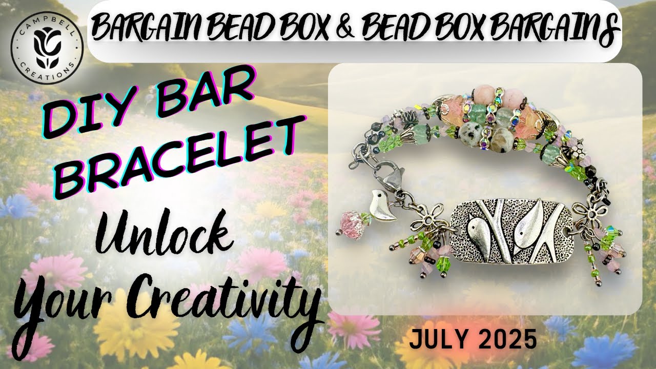 DIY Bracelet Tutorial using a Bracelet Bar | July 2025 | Bead Box Bargains Project