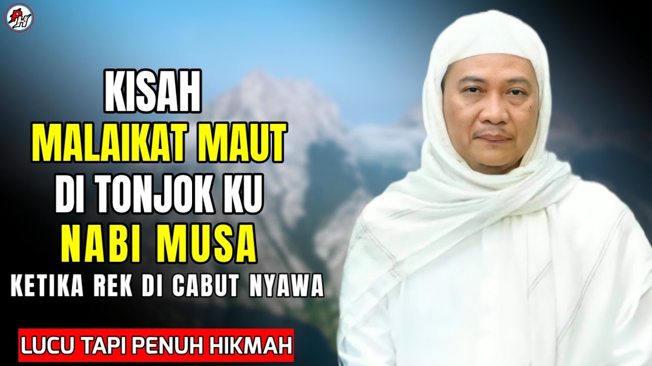 ABUYA UCI TURTUSI || KISAH MALAIKAT MAUT DI TONJOK KU NABI MUSA _ LUCU TAPI PENUH HIKMAH