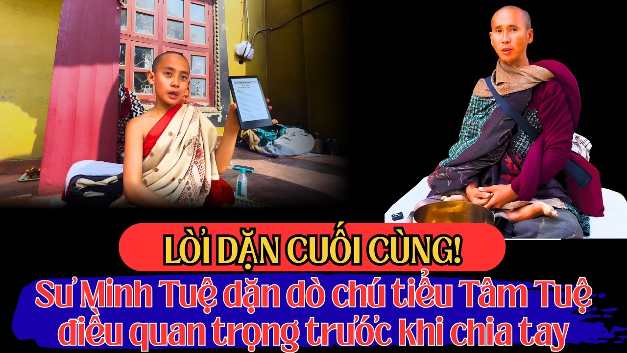 Bất ngờ Sư Minh Tuệ dặn dò chú tiểu Tâm Tuệ điều quan trọng trước khi chia tay
