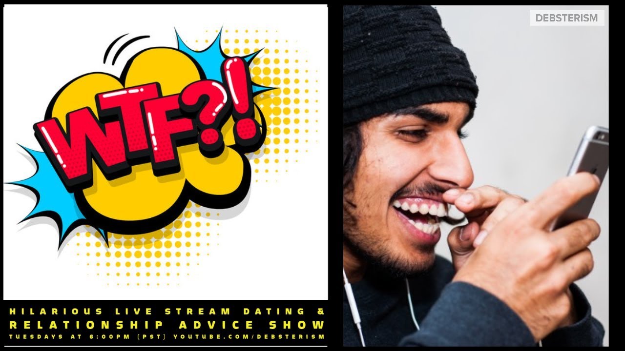 WTF? TUESDAY! #Dating #Relationship #Advice #Questions & Answers (11/3/20)