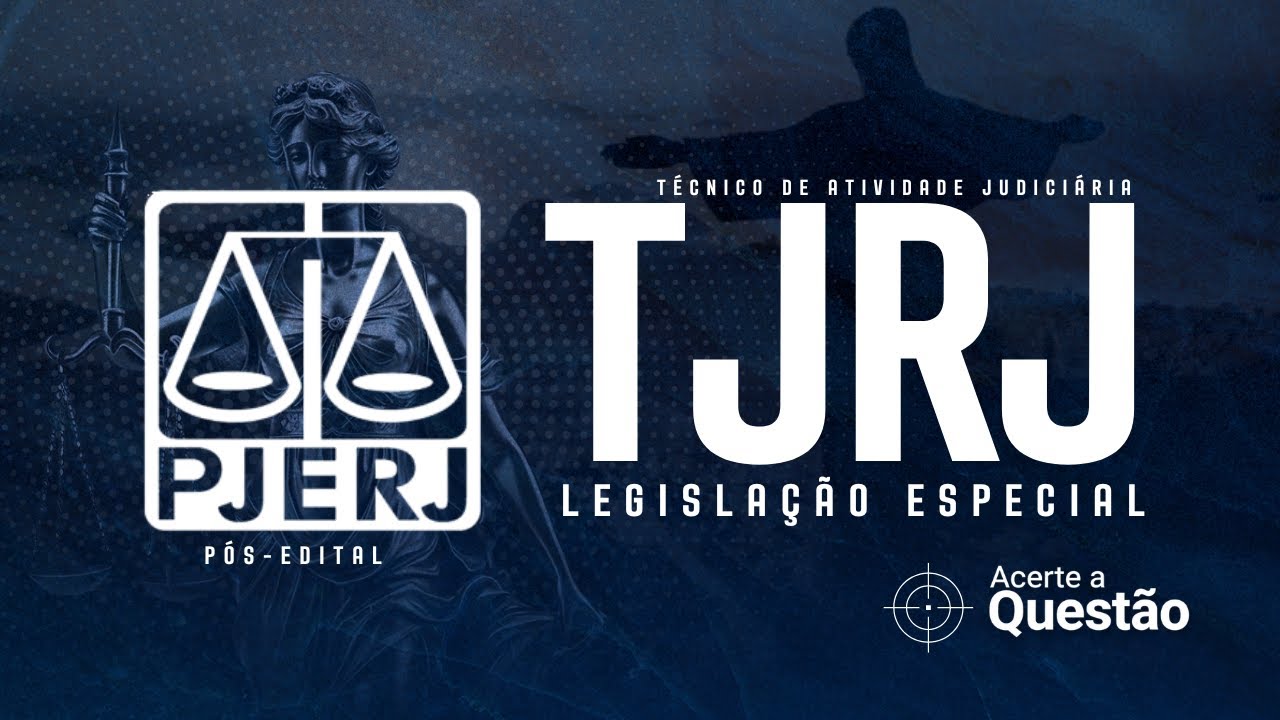 FGV TJRJ 2025: as questões que vão reprovar muita gente (Legislação Especial)