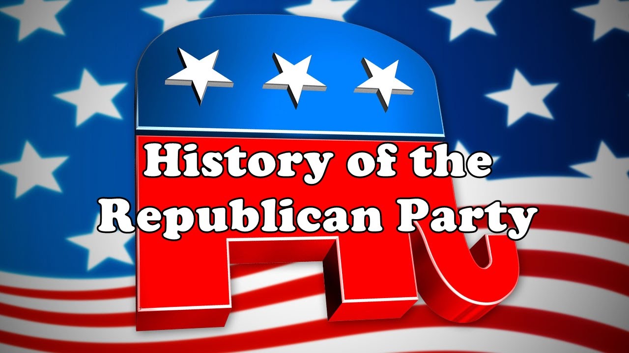 A History of the Republican Party
