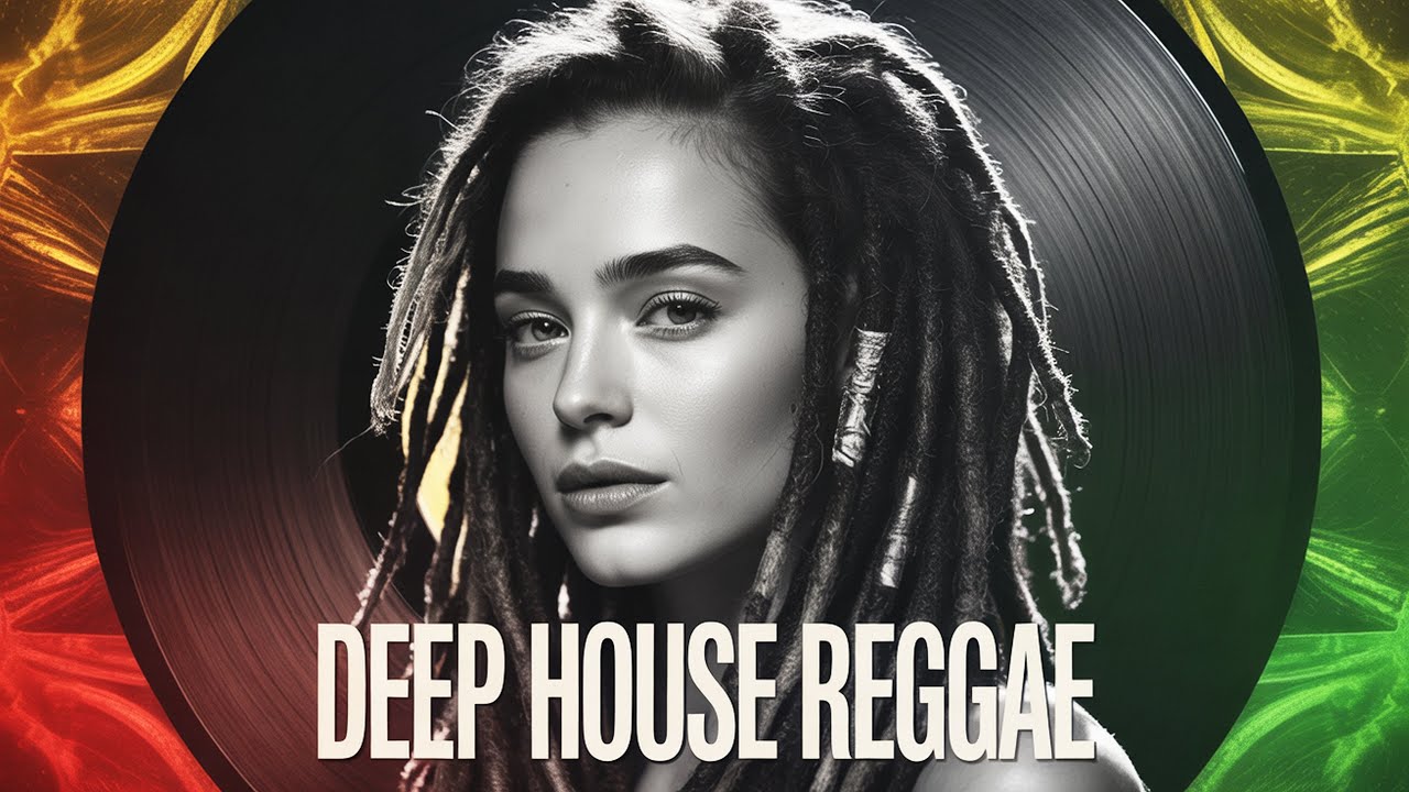 🎧 Chillout Deep House Reggae ● Sunset Grooves & Bass 🌴