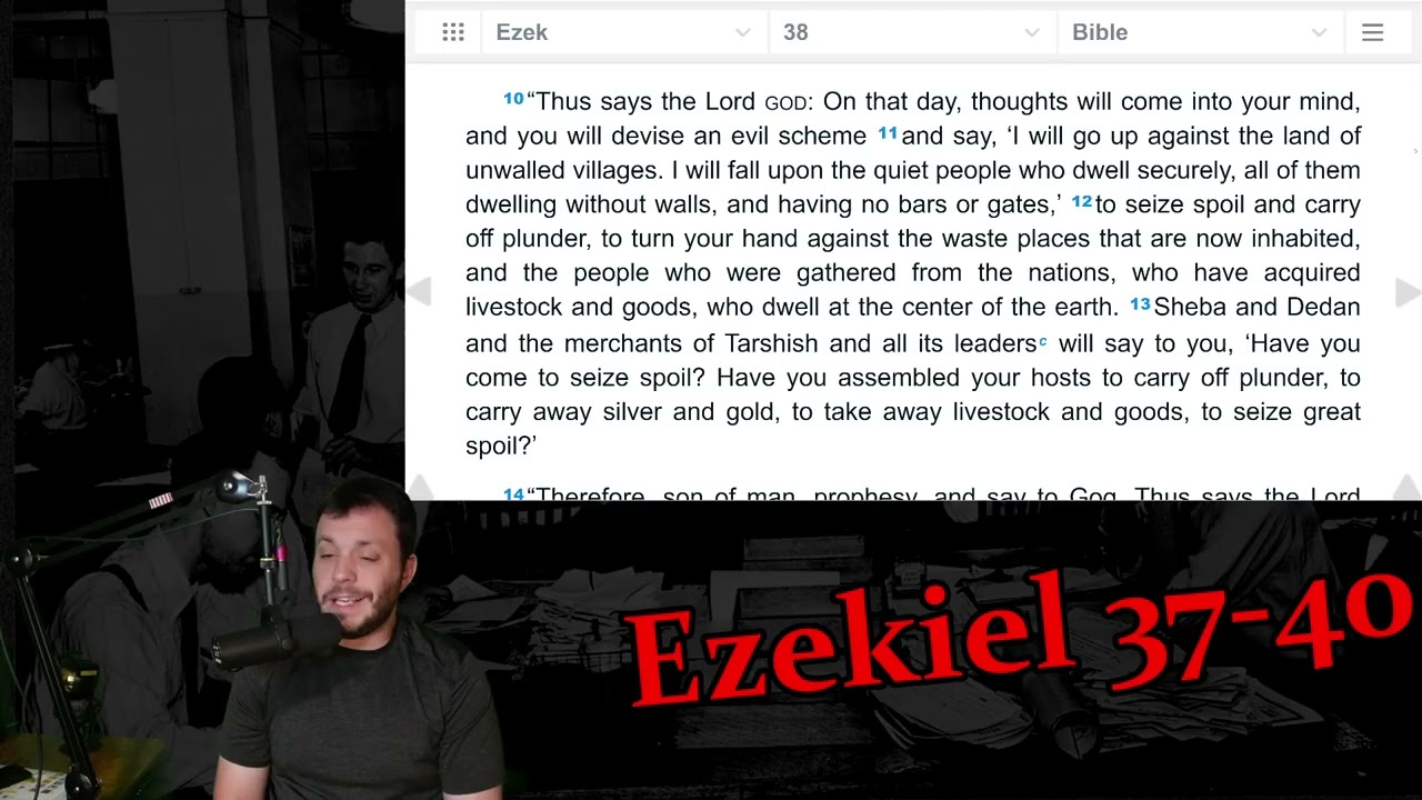 The Valley of Dry Bones (Ezekial 37-40)