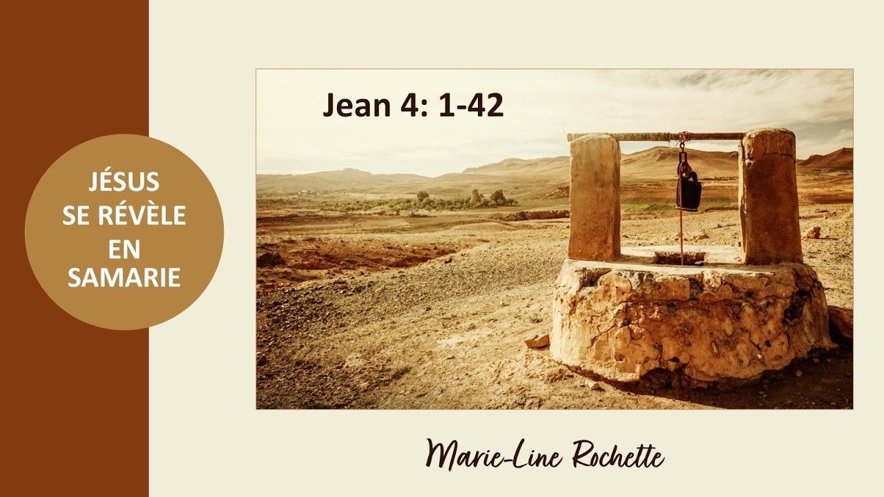 Jésus se révèle en Samarie