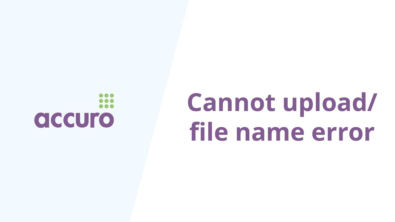 Accuro Express | Transcript file name error | Document not uploading | Incorrectly named transcript