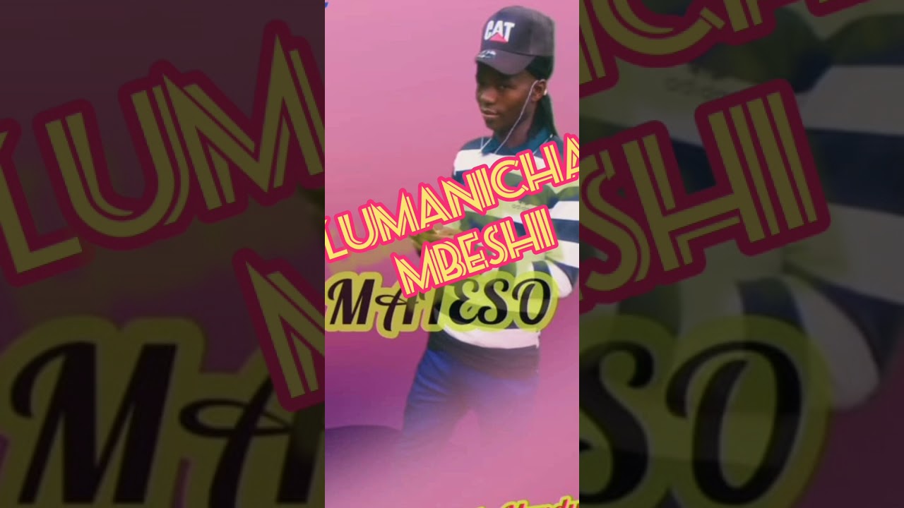 LAMAN  YAMAISHA  SONG HALUS YA. MATIAS LUMANICHA MBESHI