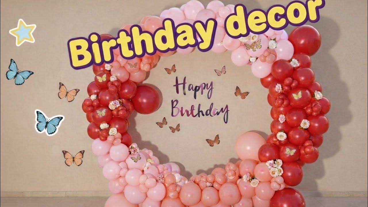 Professional Birthday Decor at Home | Easy Butterfly Theme Tutorial🎈