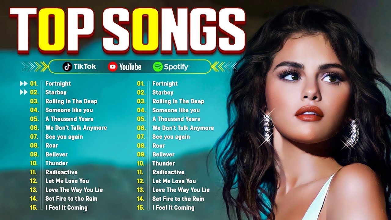 Selena Gomez, Maroon 5, The Weeknd, Adele, Rihanna, Dua Lipa, Bruno Mars🍁 Billboard Top 50 This Week