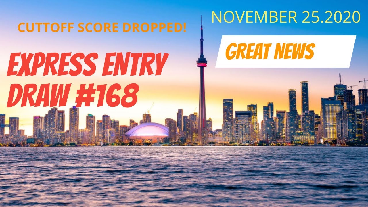 GREAT NEWS⚡ EXPRESS ENTRY DRAW# 168! CRS CUTOFF SCORE GOING DOWN📉! 25.11.2020 🇨🇦