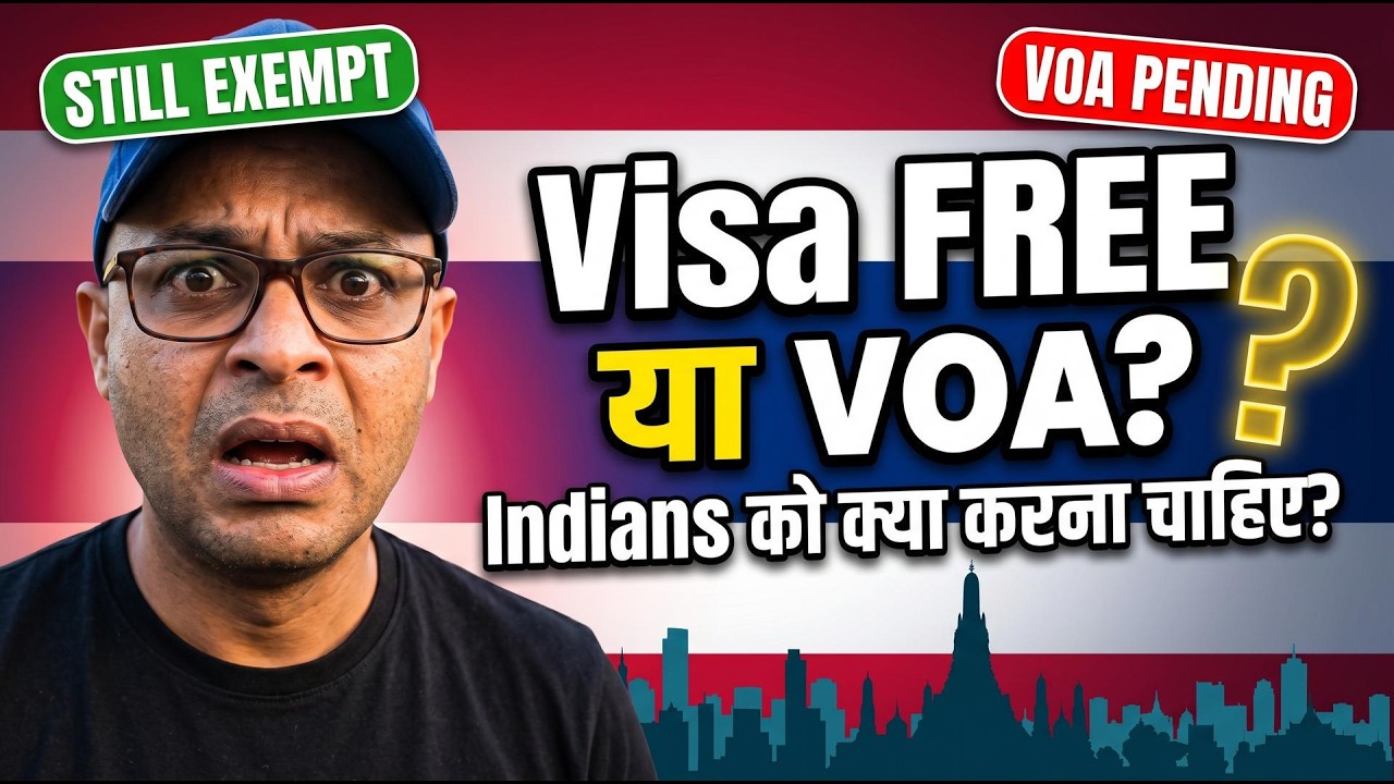 Thailand Visa Update for Indians &mdash; Exemption Still Active | VOA Date Confirmed?