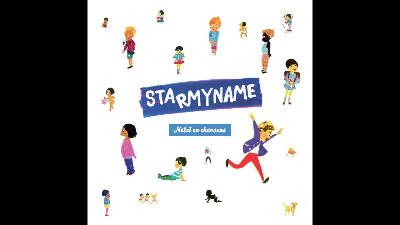 Starmyname - Au dodo Nahil