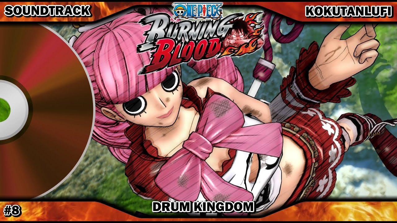 GAME OST EXTENDED | One Piece Burning Blood | Drum Kindom #8