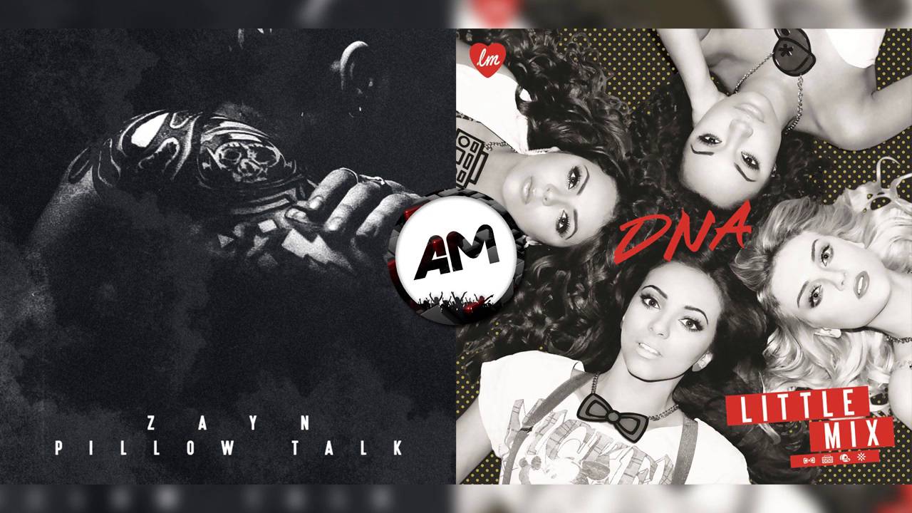 Zayn Malik Vs Little Mix - DNA Vs Pillowtalk (Mashup Pitched)