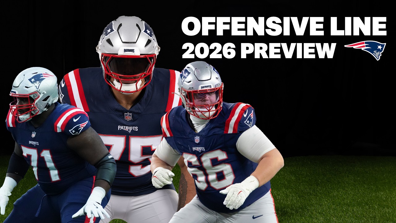 Offensive Line Roster Breakdown | 2026 New England Patriots