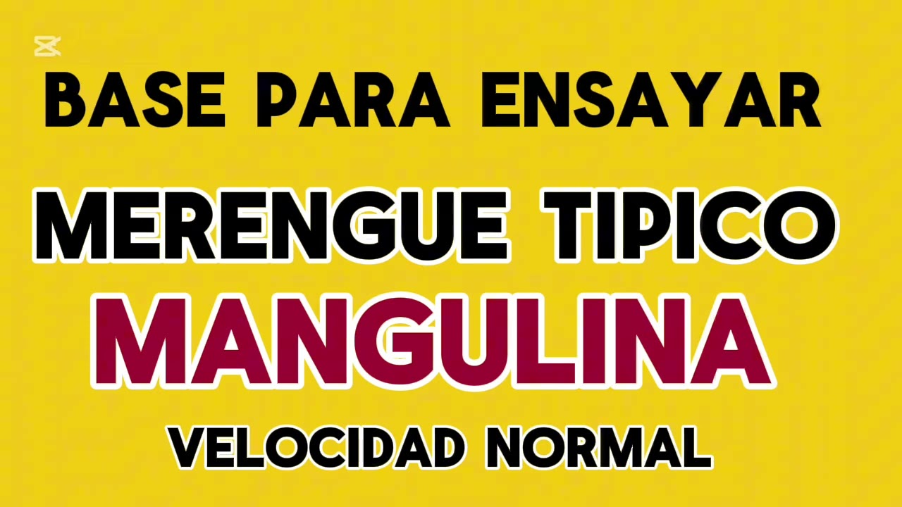 Base para ensayar merengue típico Mangulina Velocidad Normal #tutorialesmerenguetipico