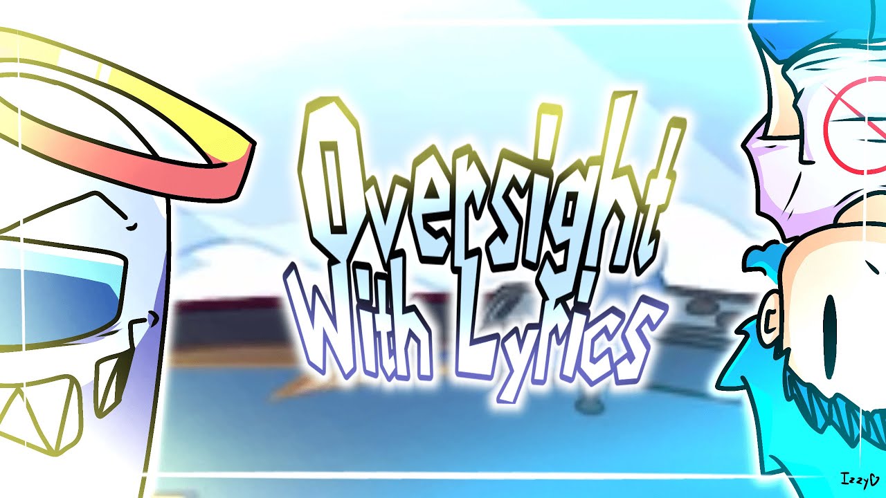 Oversight With Lyrics (Final Remaster) - Vs. Imposter Lyrical Cover by Dwerbi