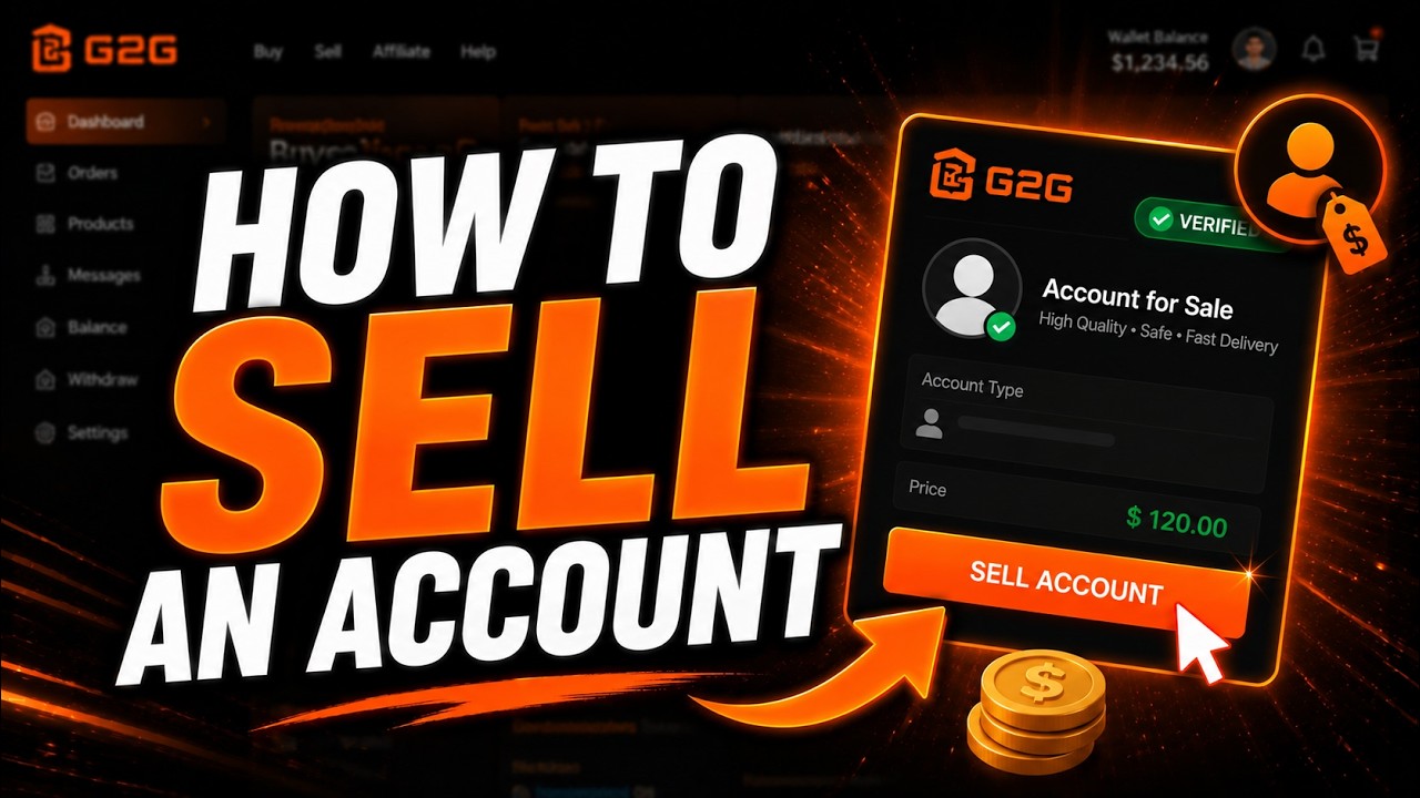How to Sell an Account on G2G - Full Guide
