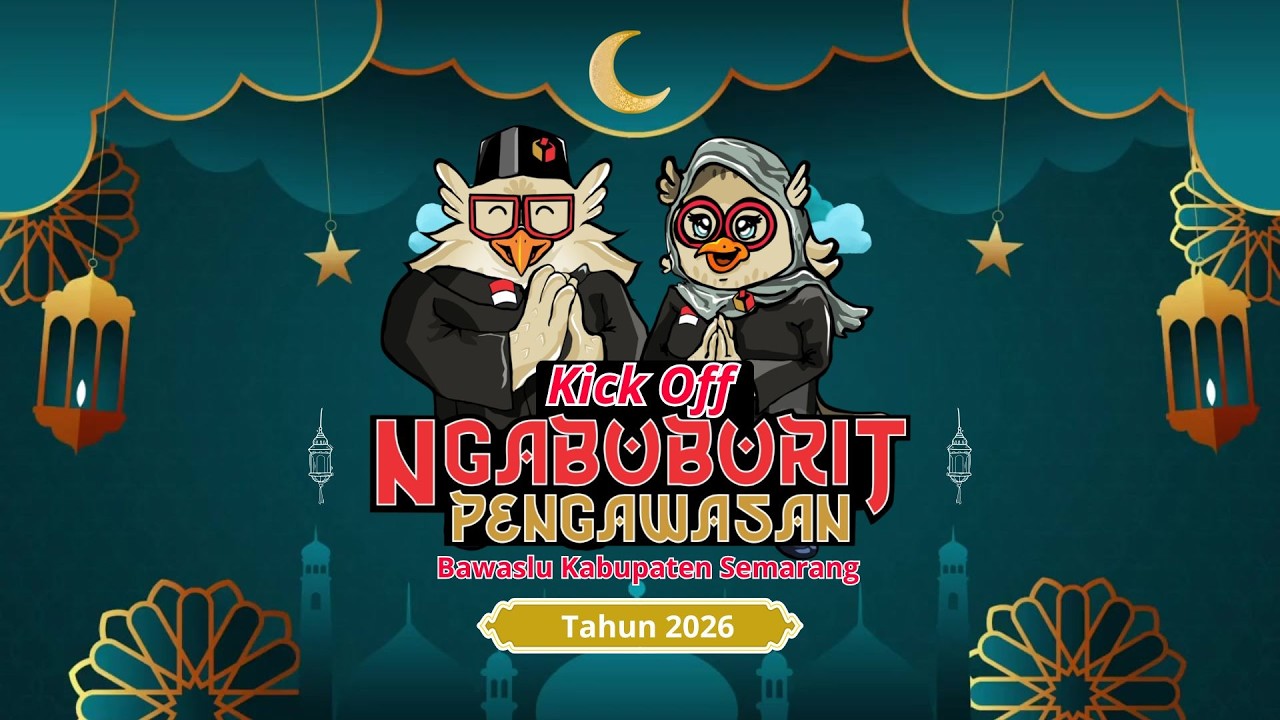 Kick Off Ngabuburit Pengawasan Bawaslu Kabupaten Semarang Tahun 2026