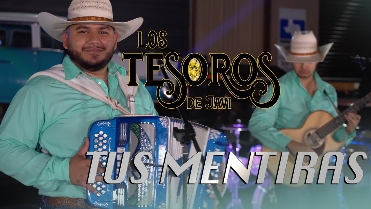 Los Tesoros De Javi - Tus Mentiras