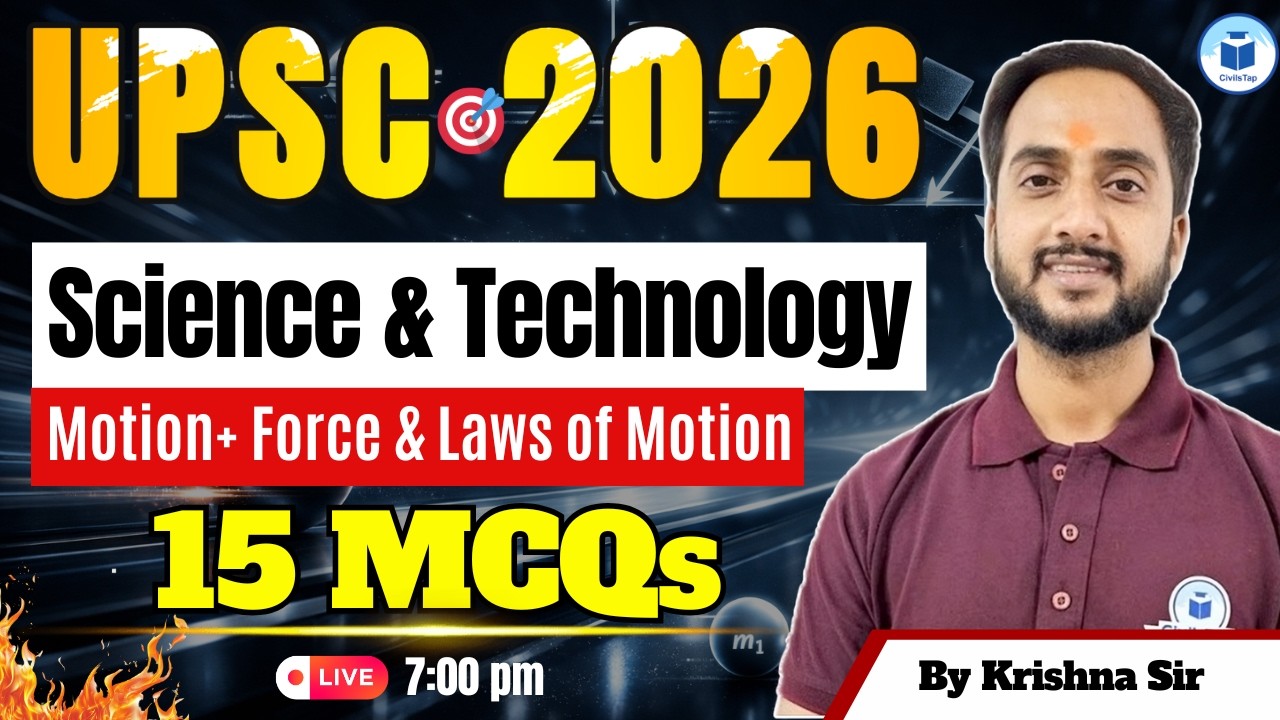 UPSC 2026 Science & Technology | Motion + Laws of Motion | 15 Most Important MCQs | CivilsTap