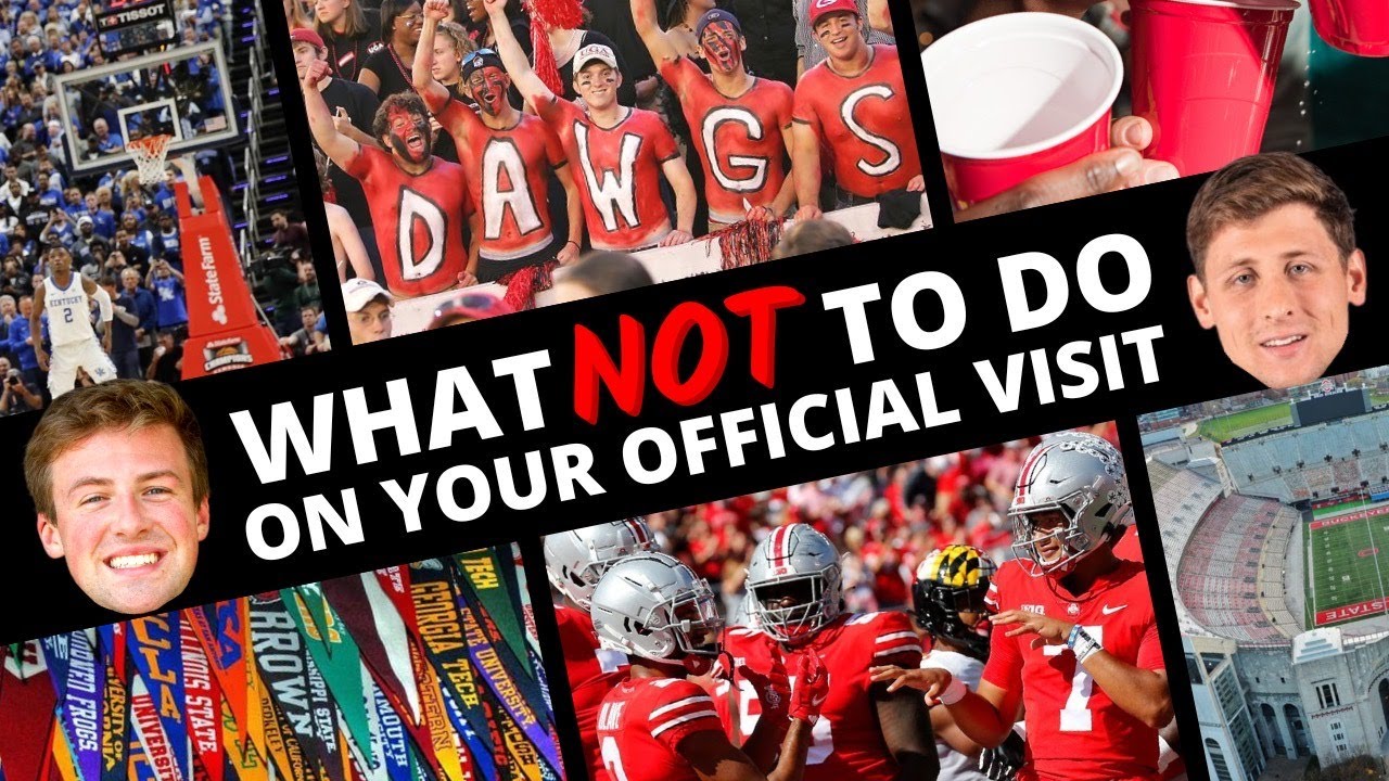 What NOT to do on your College Official Visit