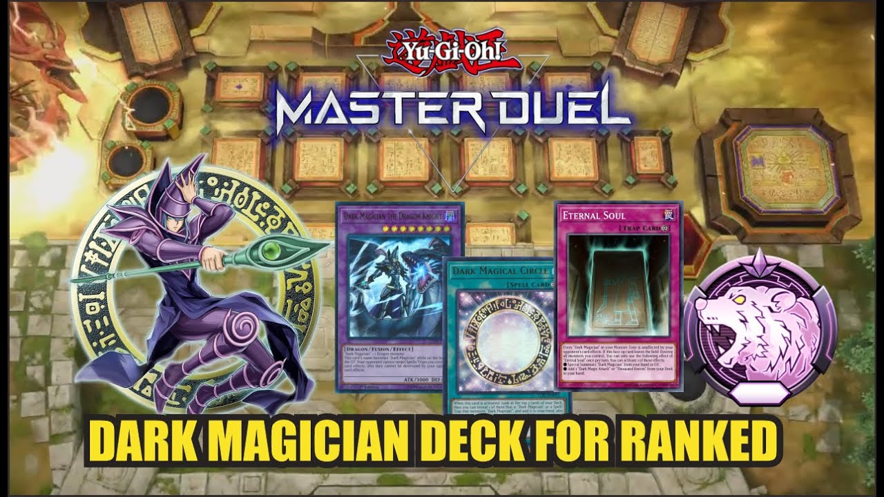 Dark Magician Deck for Ranked ~ Master Duel Season 40