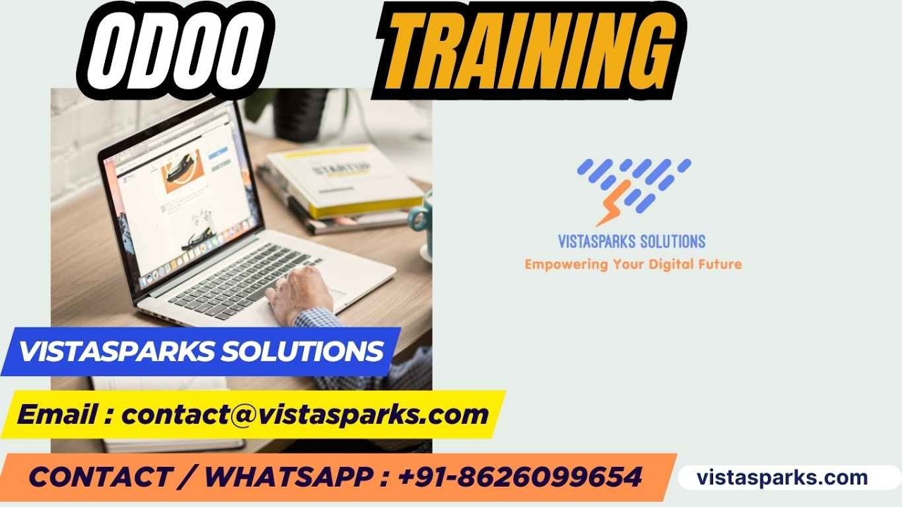 Odoo Training | Odoo ERP Online Training | Individual & Corporate Training | Vistasparks Solutions