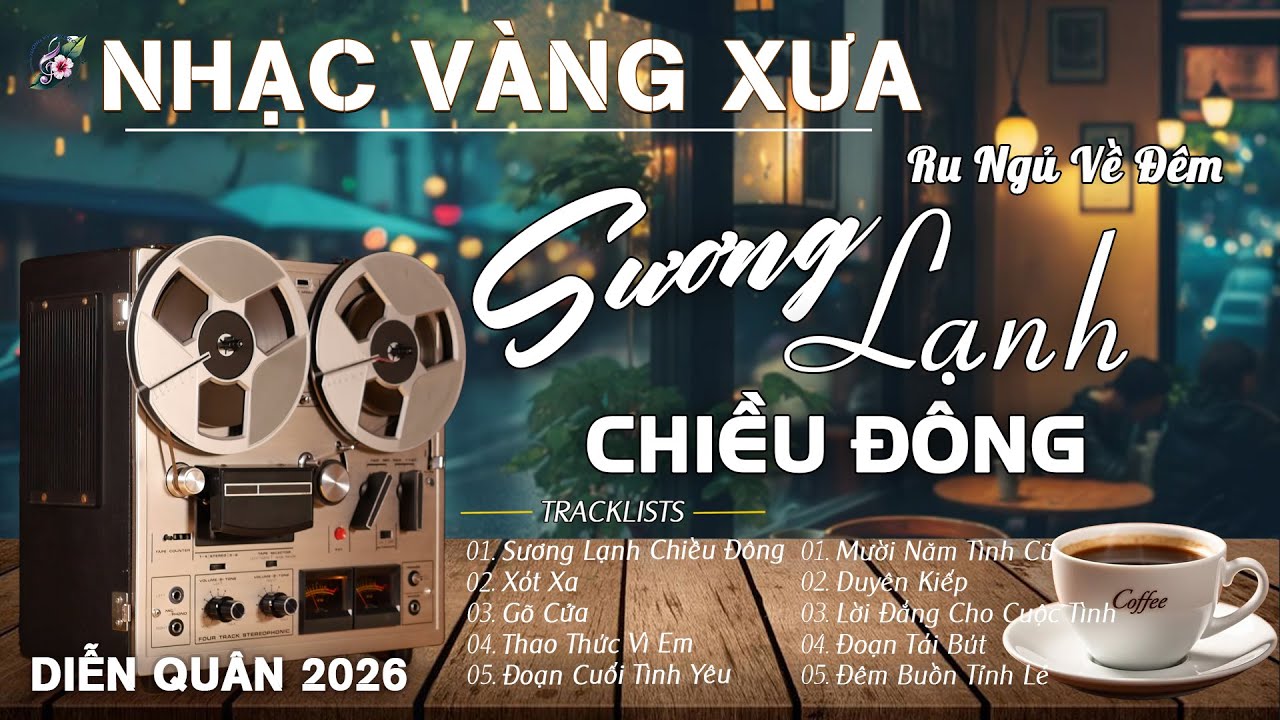 SƯƠNG LẠNH CHIỀU ĐÔNG - LK Nhạc Vàng Xưa MỚI NHẤT ,BOLERO Tuyển Chọn Giọng Ca DIỄN QUÂN ĐẶC BIỆT HAY
