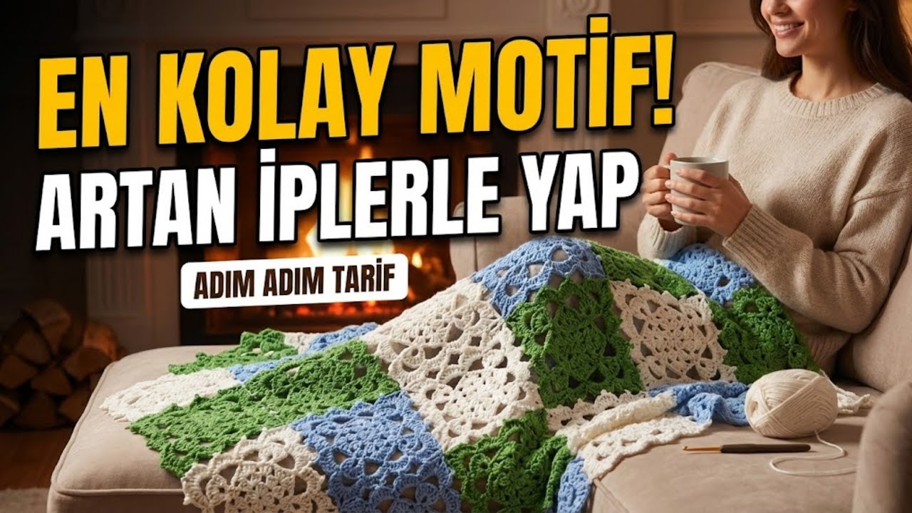EVİNİN HAVASINI DEĞİŞTİR! 🏠 En Kolay Motifli Battaniye Yapımı (Cozy Vibes) ✨