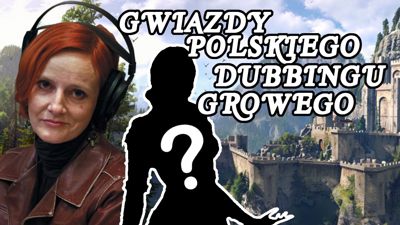 Gwiazdy polskiego dubbingu growego-Agnieszka Kunikowska [#1]