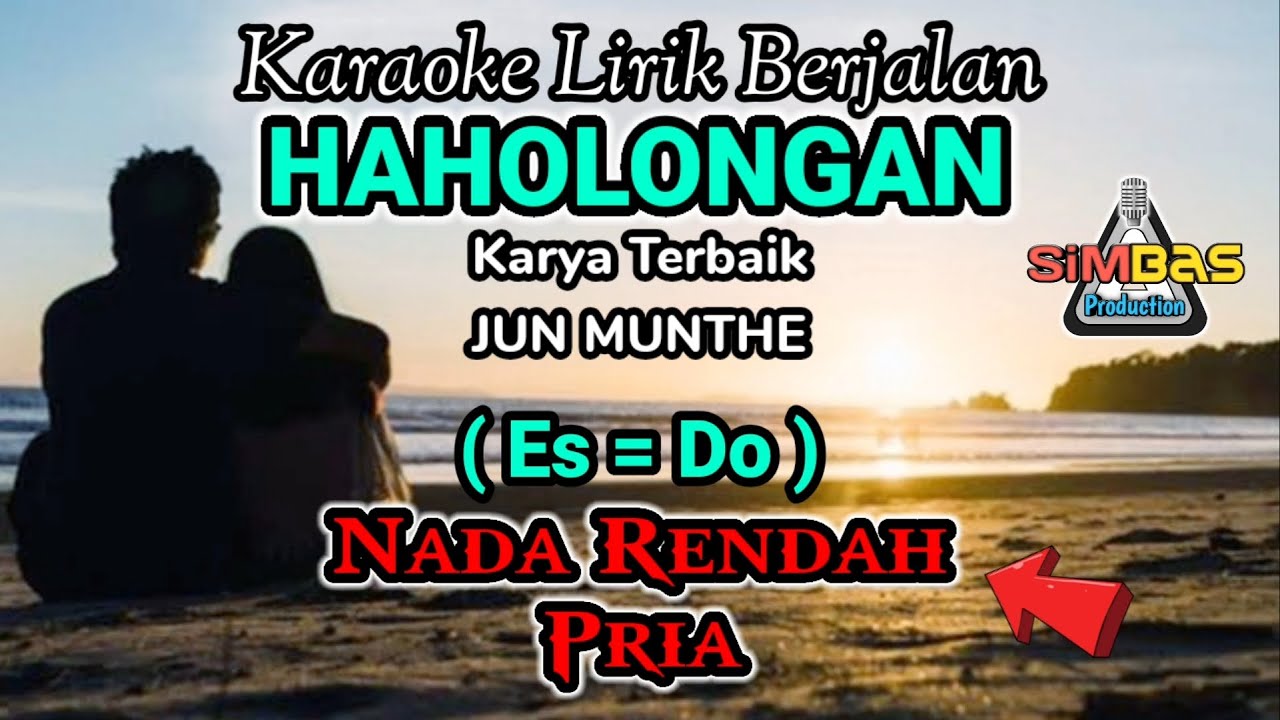 HAHOLONGAN Karaoke Nada Rendah Cowok / Pria (Es=Do) | JUN MUNTHE | Lagu Batak | Kualitas FHD