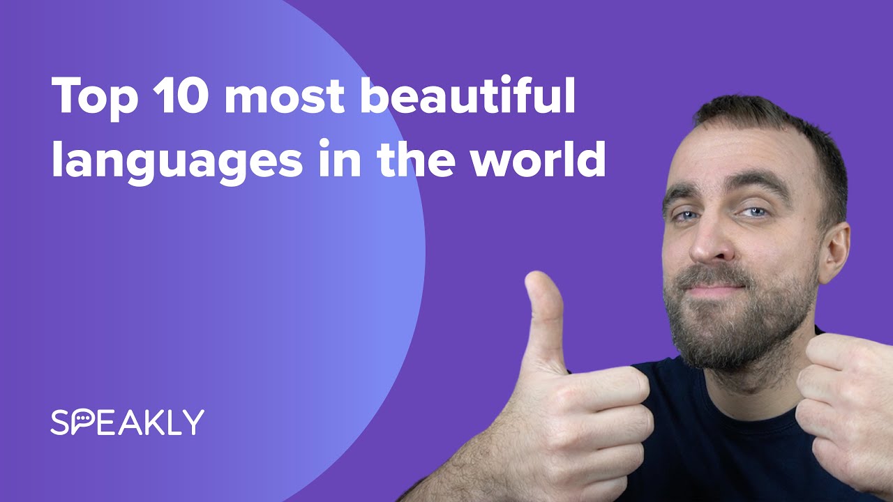 Top 10 Most Beautiful Languages in the World | A Language Enthusiast's Ranking