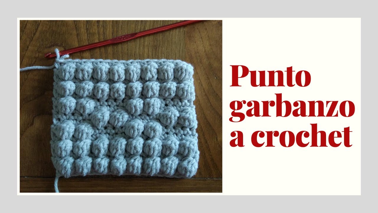 Punto garbanzo a ganchillo o crochet bobble stitch. Parte 1 | Trenda Lerenda