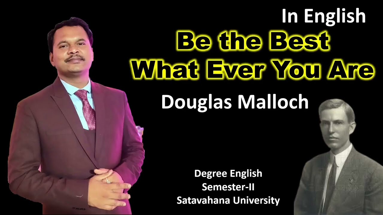 Be the Best What Ever You Are by Douglas Malloch