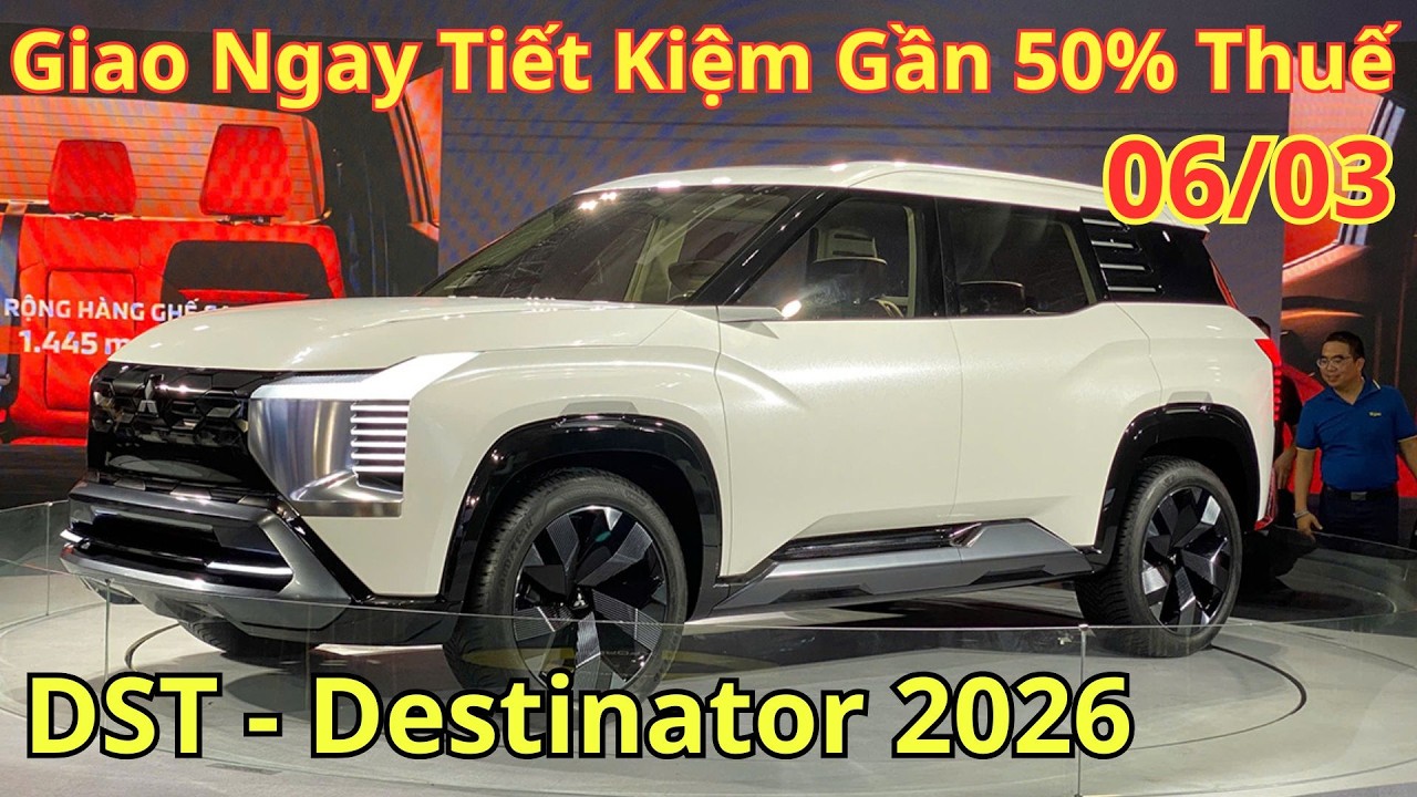 ✅Giá Khuyến Mại Mitsubishi Destinator - DST Tháng 3 Giao Ngay Tiết Kiệm Gần 50% Thuế | Xegiatot24h
