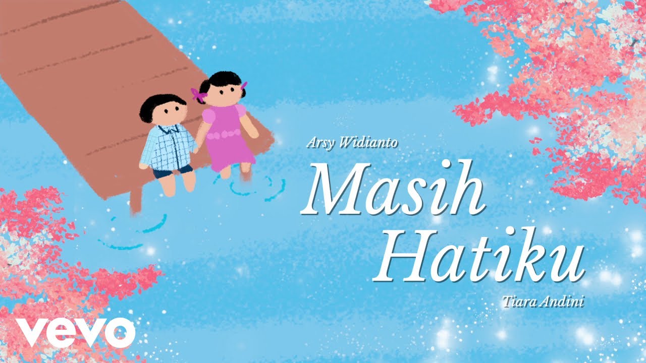 Arsy Widianto, Tiara Andini - Masih Hatiku (Lyric Video)