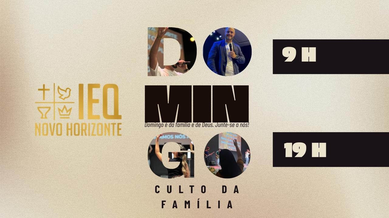 Culto da Família (Noite) - 15/02/2026 - IEQ Novo Horizonte
