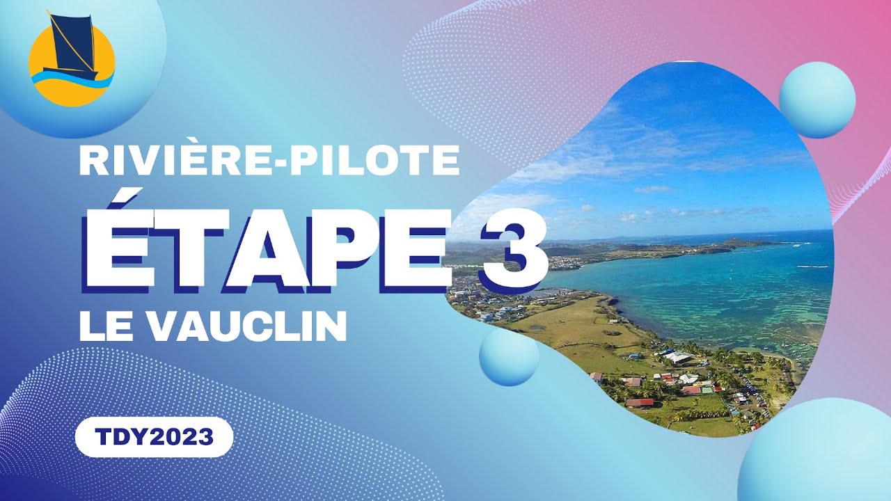 Étape 3 - Rivière-Pilote / Vauclin - TDY2023