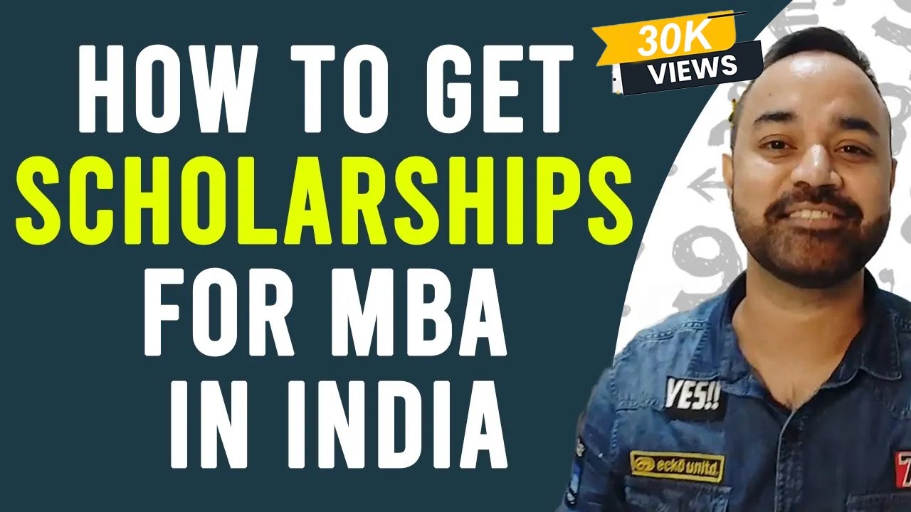 How to get Scholarships for MBA in India