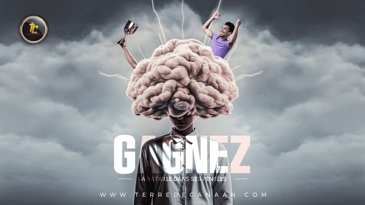 GAGNER LA BATAILLE DANS SES PENSEES