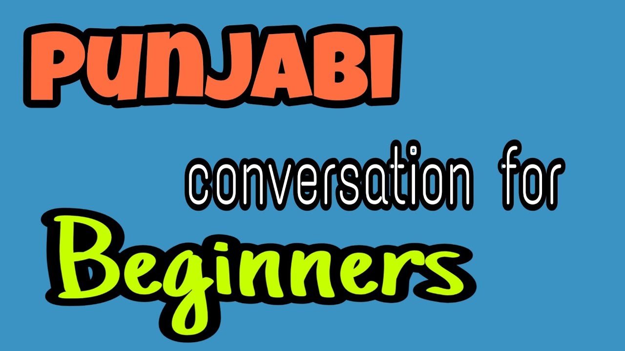 Punjabi conversation for beginners