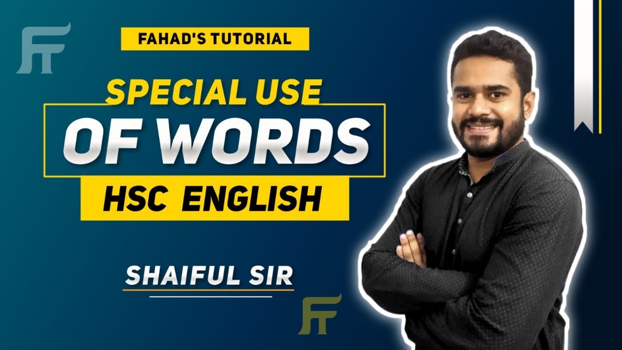 Special uses of words and phrases | HSC Level | English Grammar | Shaiful Sir | Fahad's Tutorial