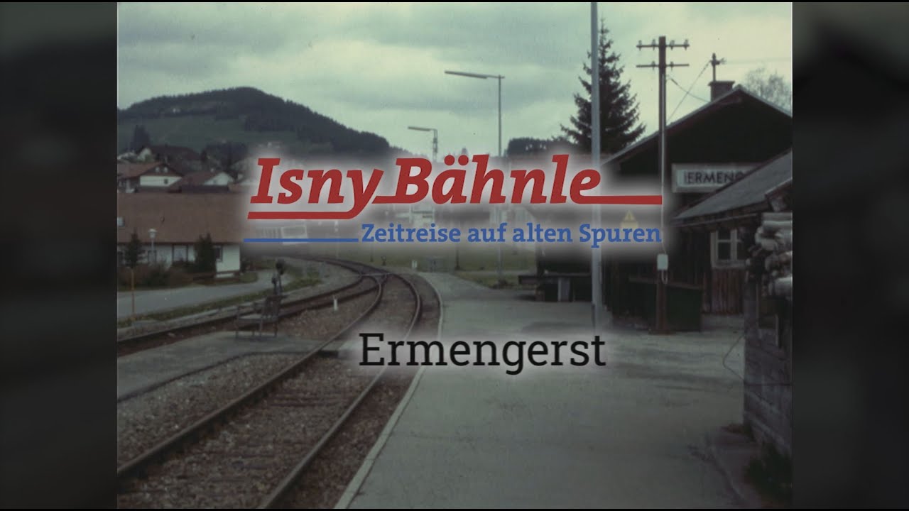 Ermengerst – Isnybähnle