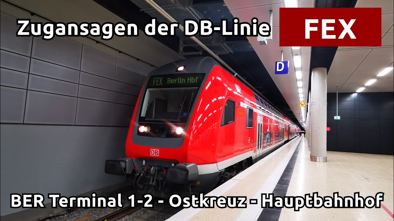 [DB] Ansagen aus dem FEX (Flughafen BER Terminal 1-2 - Berlin Hauptbahnhof)