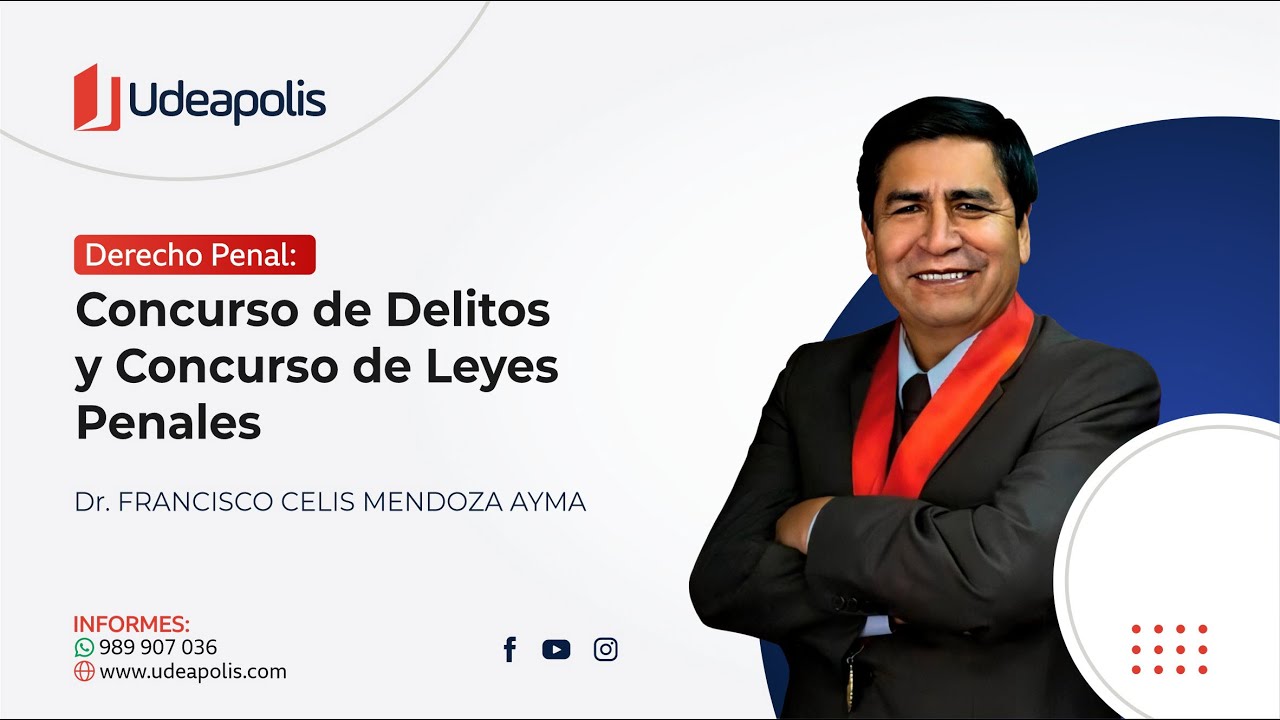 Concurso de Delitos y Concurso de Leyes Penales | Francisco Celis Mendoza Ayma