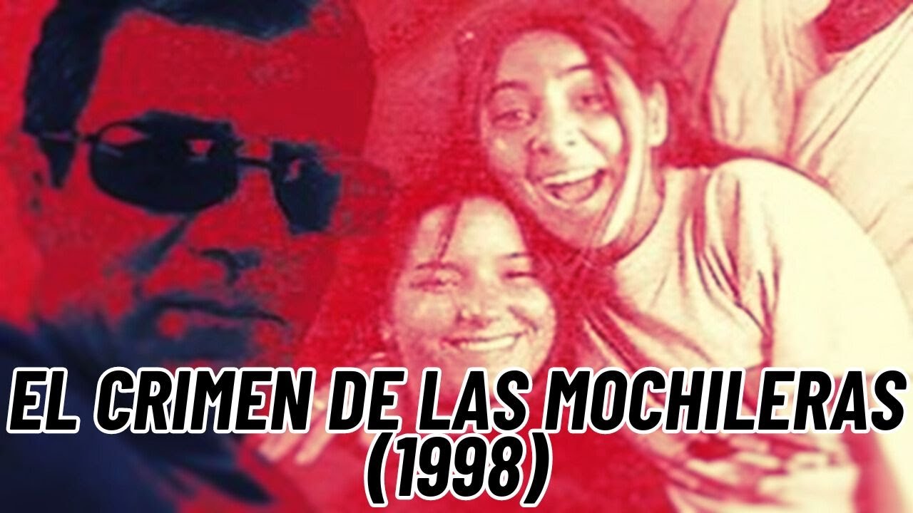 (1998) EL DOBLE CRIMEN DE LAS MOCHILERAS DE BAHIA BLANCA - IRINA MONTOYA Y MARIA DOLORES SANCHEZ